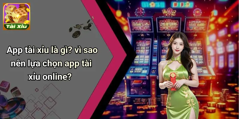 App Tài Xỉu