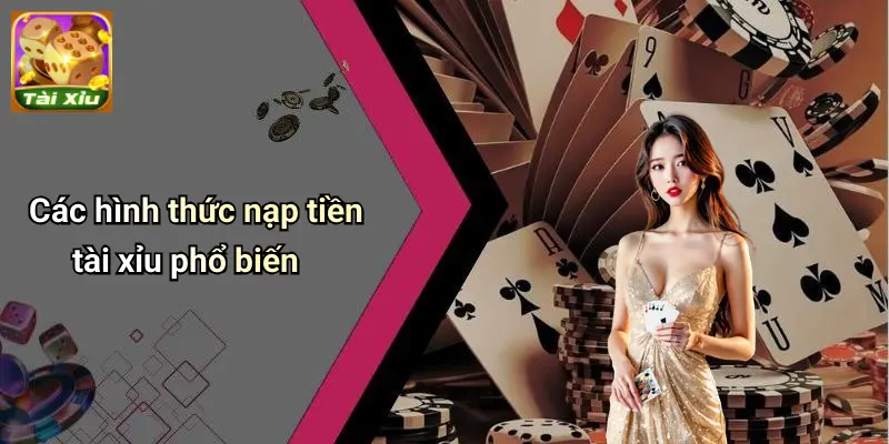 Nạp Tiền Tài Xỉu