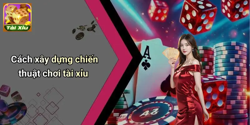 Kinh Nghiệm Tài Xỉu