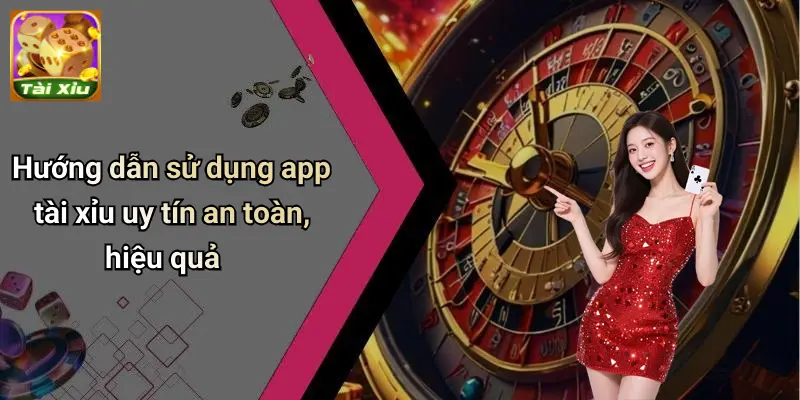 App Tài Xỉu Uy Tín: Tiêu Chí Chọn App Giải Trí Chuẩn 3 App Tài Xỉu Uy Tín
