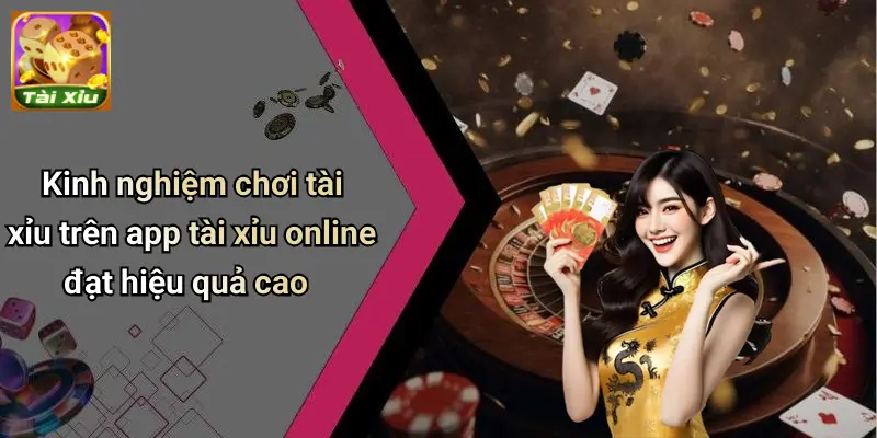 App Tài Xỉu