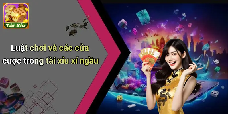 Tài Xỉu Xí Ngầu Là Gì?