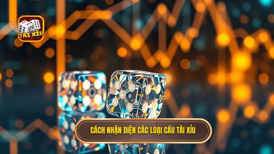 2. Cách nhận diện các loại cầu tài xỉu