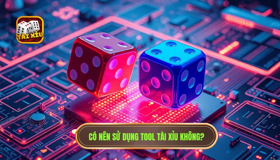 Phân tích đa chiều: Tool tài xỉu nên dùng không?